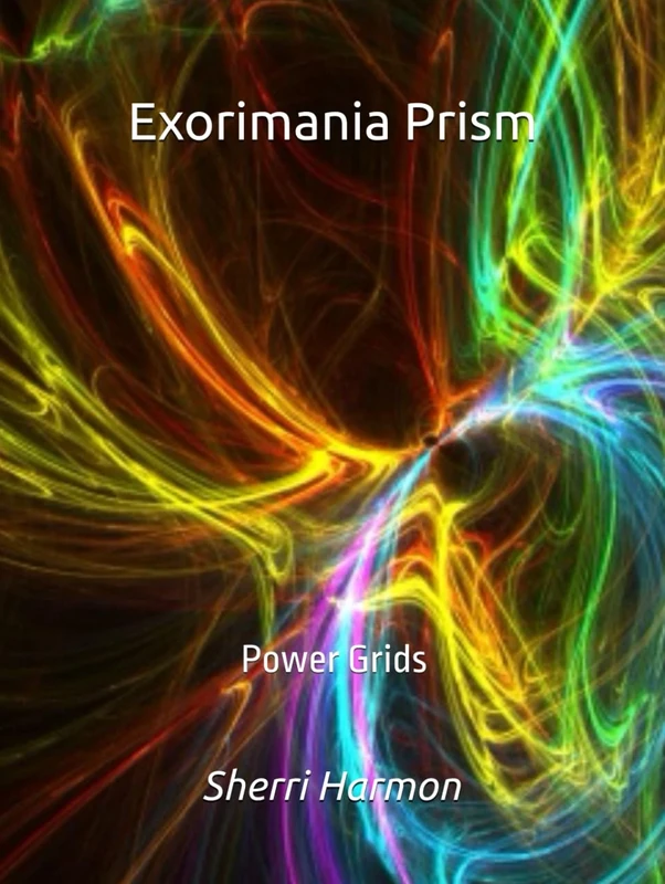 Exorimania Prism: Power Grids