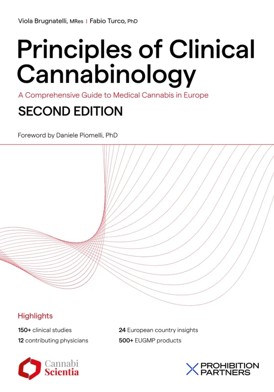 Principles of Clinical Cannabinology: A Comprehensive Guide to Medical Cannabis in Europe: SECOND EDITION