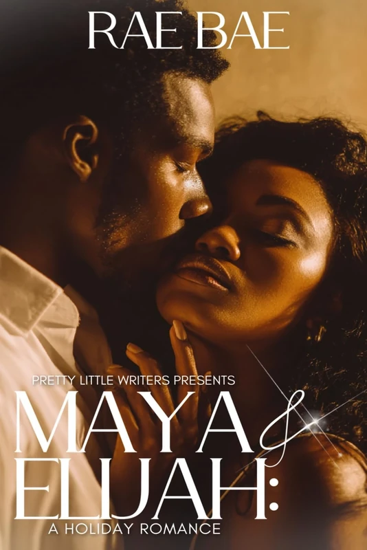 Maya & Elijah: A Holiday Romance