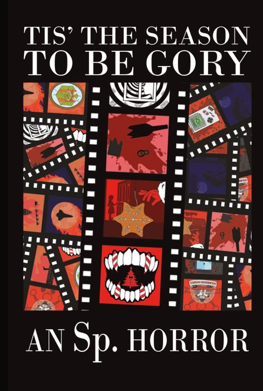 Tis' the Season to be Gory: An Sp. Horror - Image 1