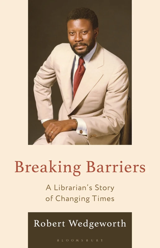 Breaking Barriers: A Librarianâ€™s Story of Changing Times