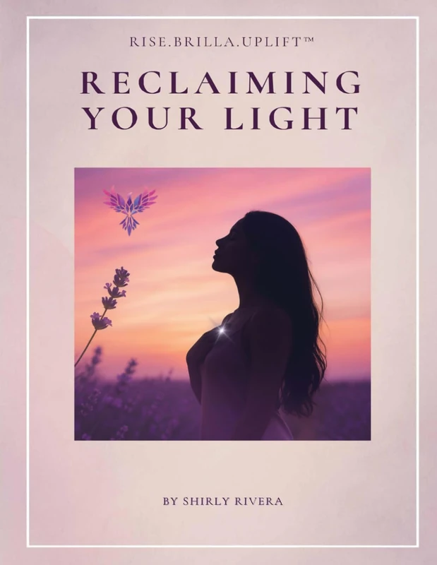 Reclaiming Your Light