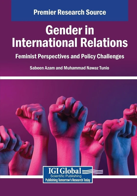 Gender in International Relations - Information Science Reference