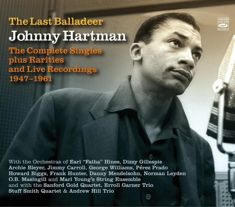 Johnny Hartman – The Last Balladeer: The Complete Singles, Rarities & Live Recordings 1947–1961 - Image 1