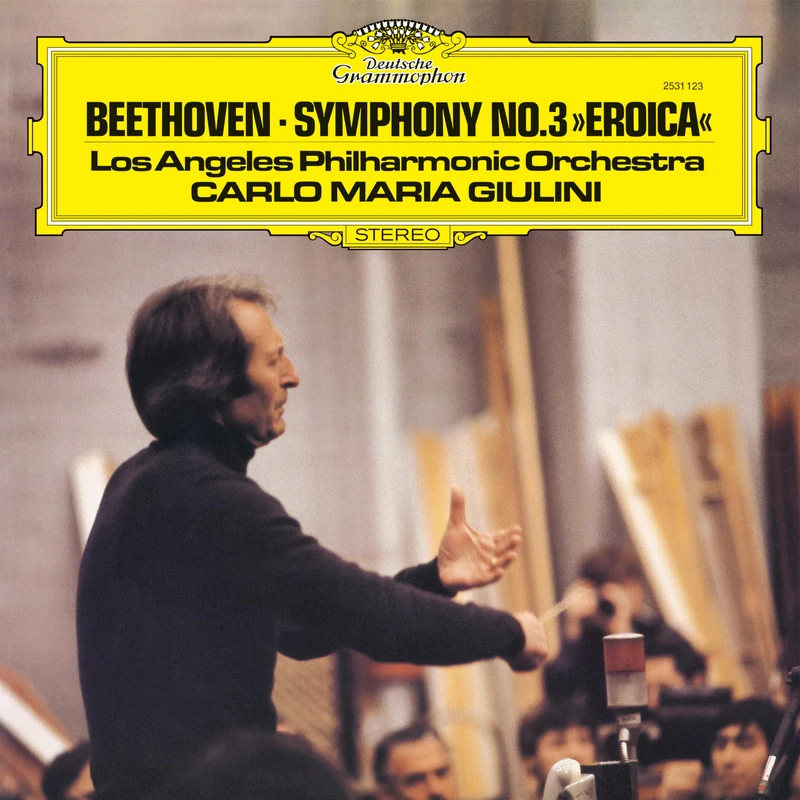 Beethoven: Symphony No. 3 in E-Flat Major, Op. 55 "Eroica" [VINYL]