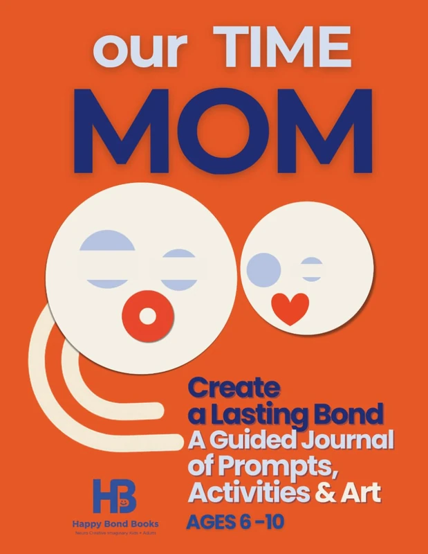 OUR TIME MOM: Create a Lasting Bond — A Guided Journal of Prompts, Activities & Art - Image 1