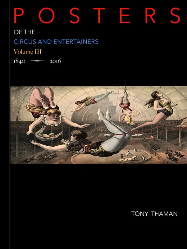 Posters of the Circus And Performers: Volume III (Vintage Posters)