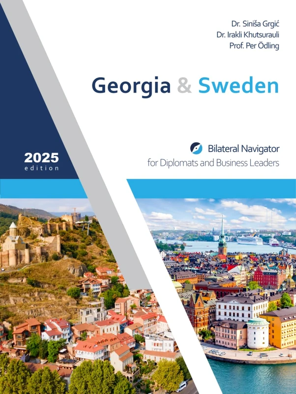 Georgia & Sweden: Bilateral Navigator for Diplomats and Business Leaders