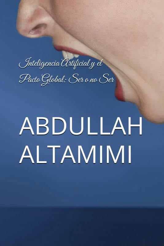 Inteligencia Artificial y el Pacto Global: Ser o no Ser