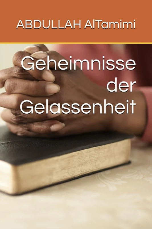 Geheimnisse der Gelassenheit