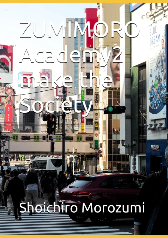 ZUMIMORO Academy2make the Society