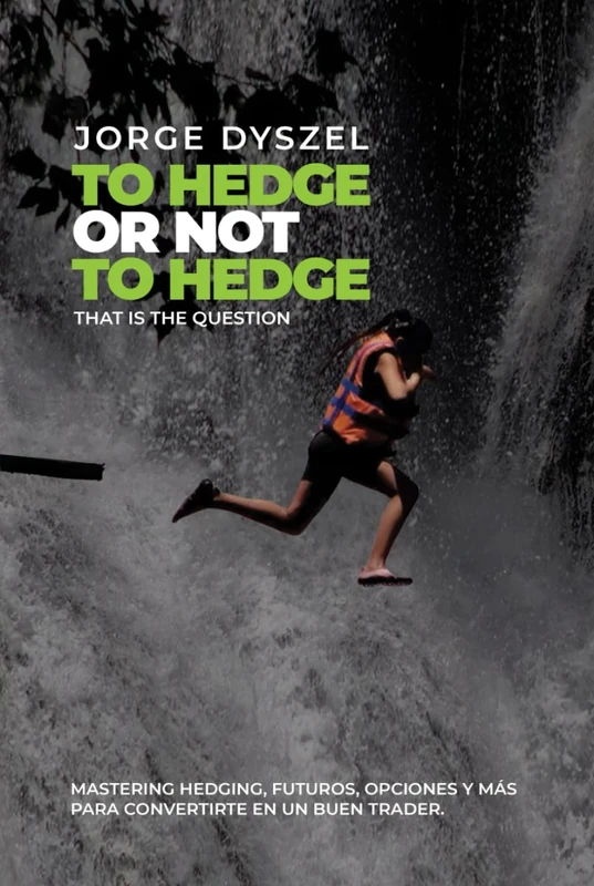 To hedge or not to hedge, that is the question