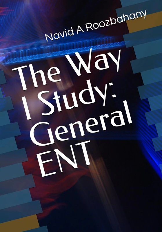 The Way I Study: General ENT
