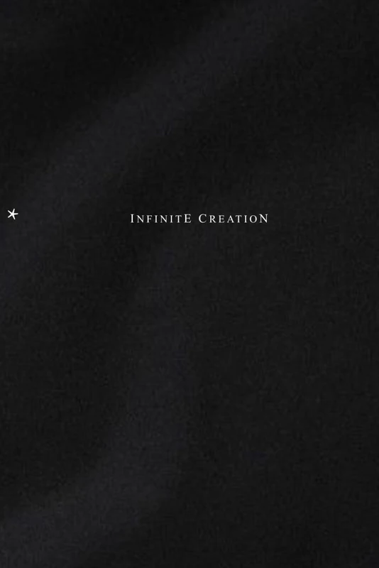 INFINITE CREATION