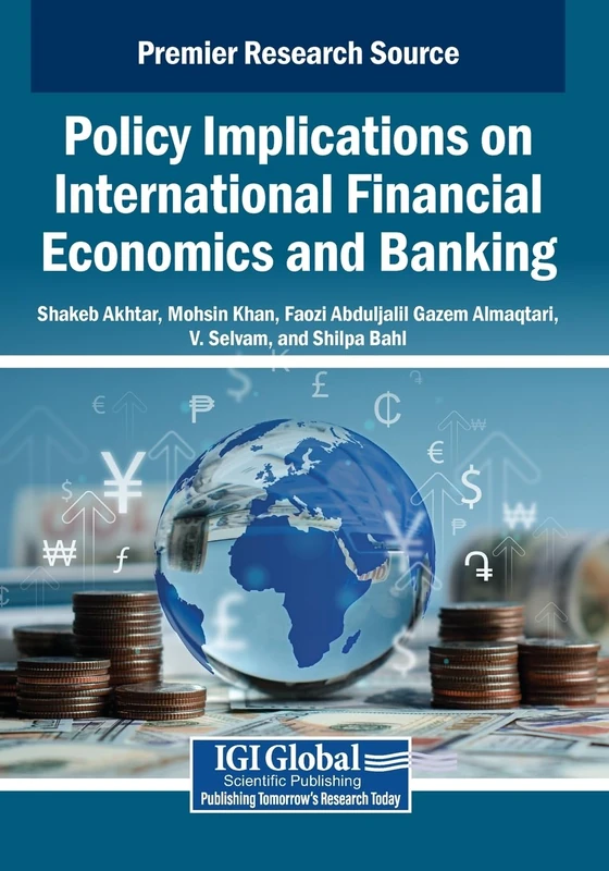 Policy Implications on International Financial Economics and Banking
