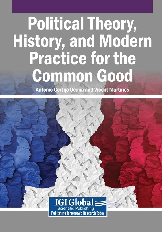 Political Theory, History, and Modern Practice for the Common Good - Image 1