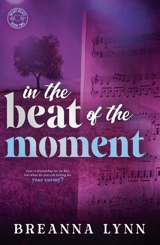 In The Beat of the Moment: 2 (Heart Beats Special Editions)