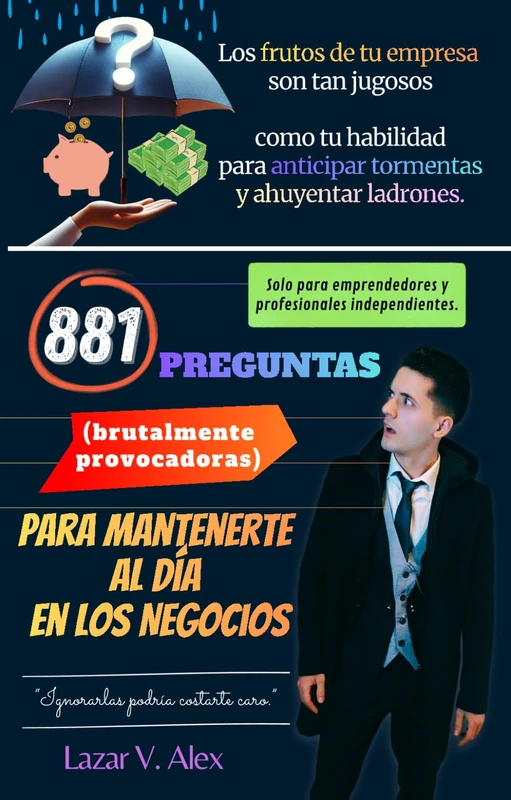 881 Preguntas (brutalmente provocadoras) para Mantenerte al Día en los Negocios - Image 1