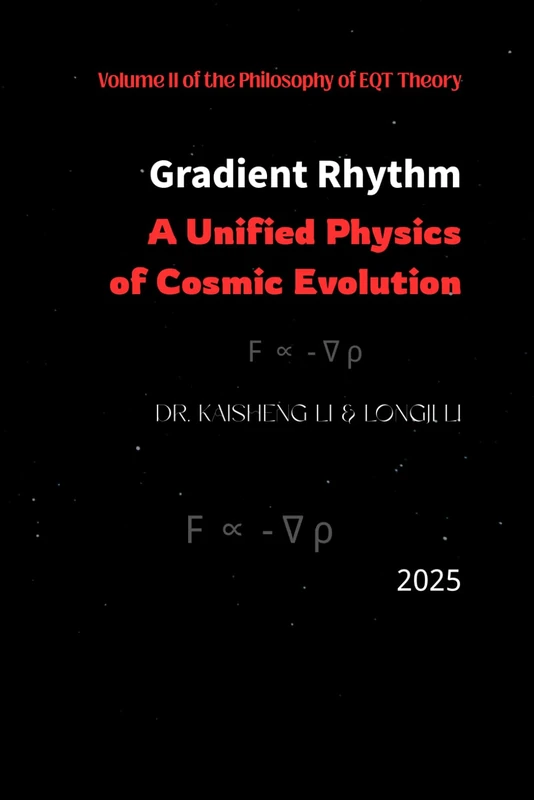Gradient Rhythm: Unified Physics of Cosmic Evolution