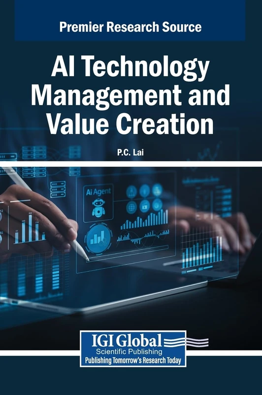 AI Technology Management and Value Creation