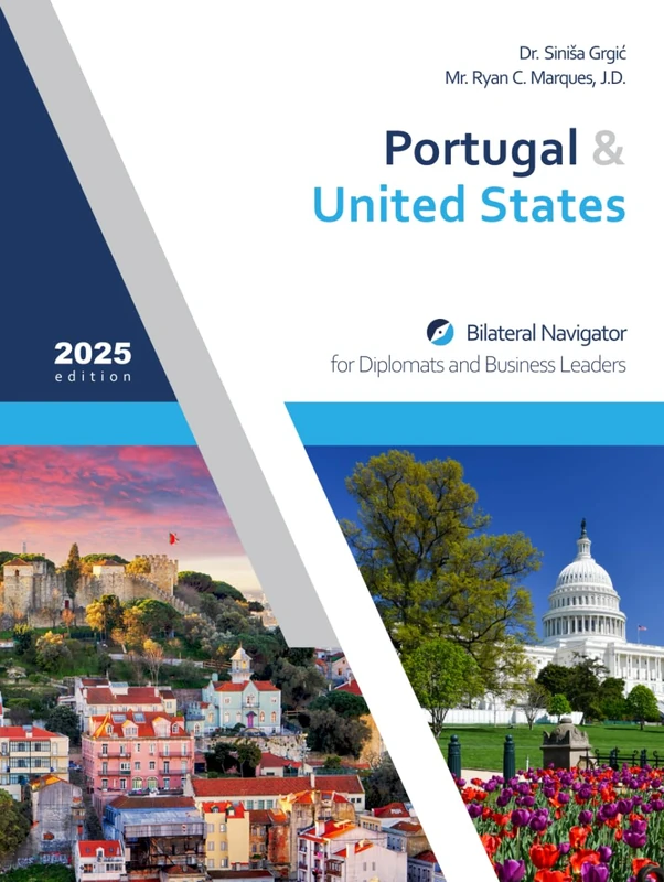 Portugal & United States: Bilateral Navigator for Diplomats
