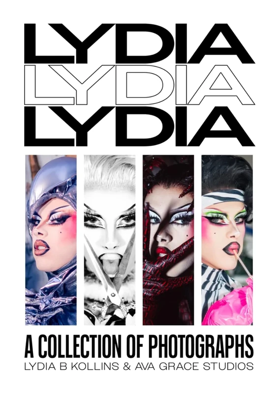 Lydia Lydia Lydia: A Collection of Photographs