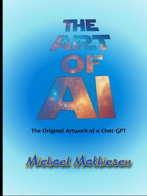 The Art of AI: Original Artwork by a Chat-GPT