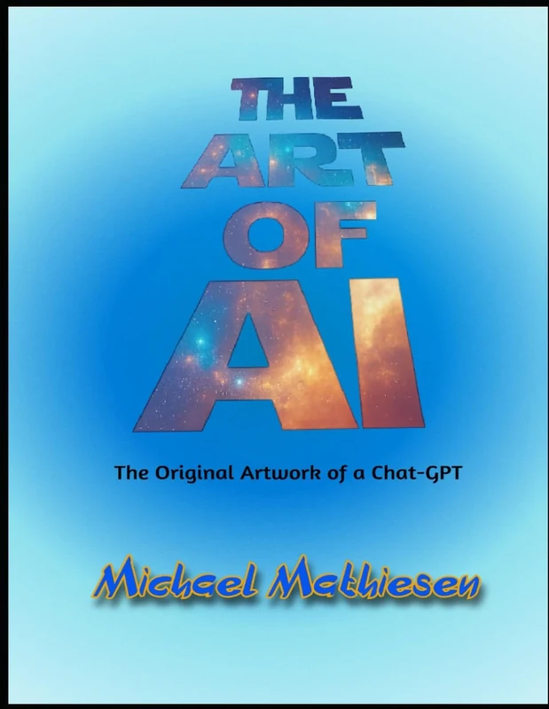 The Art of AI: Original Artwork by a Chat-GPT