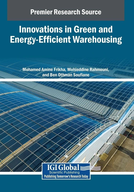 Innovations in Green and Energy-Efficient Warehousing Book