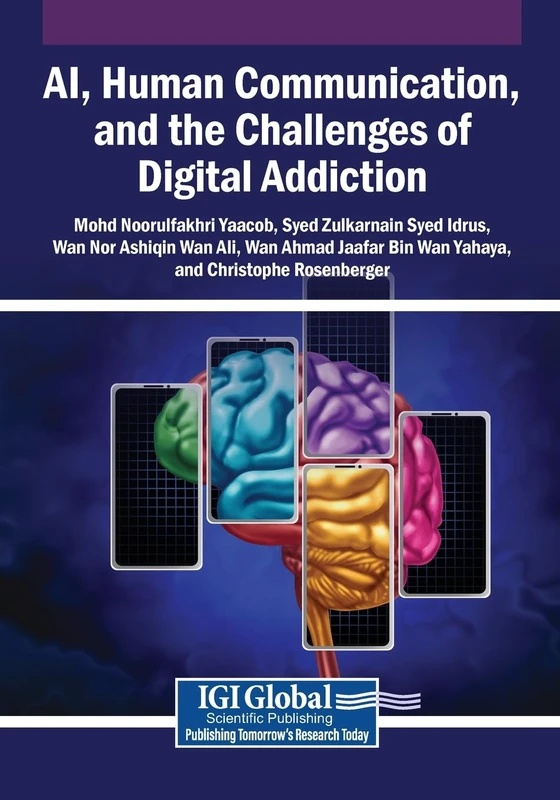 AI, Human Communication, and Digital Addiction - Book