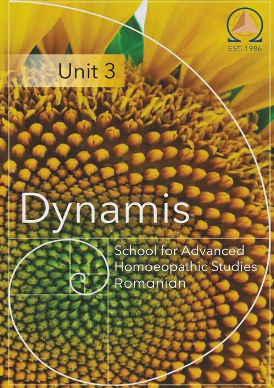 Dynamis Unit 3 Romanian: Dynamis School for Advanced Homoeopathic Studies