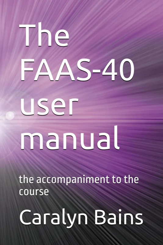 The FAAS-40 user manual: the accompaniment to the course - Image 1