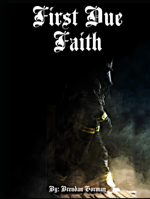 First Due Faith: A Daily Devotional for Firefighters - Image 1
