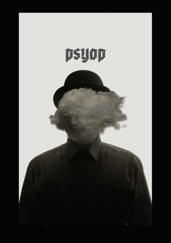 PsyOp: The Art and Science of Psychological Operations in the Information Age - Image 1