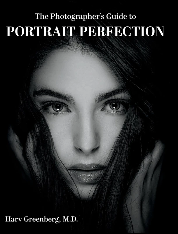 The Photographer's Guide to Portrait Perfection