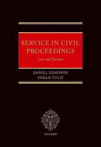 Service in Civil Proceedings: Law and Practice