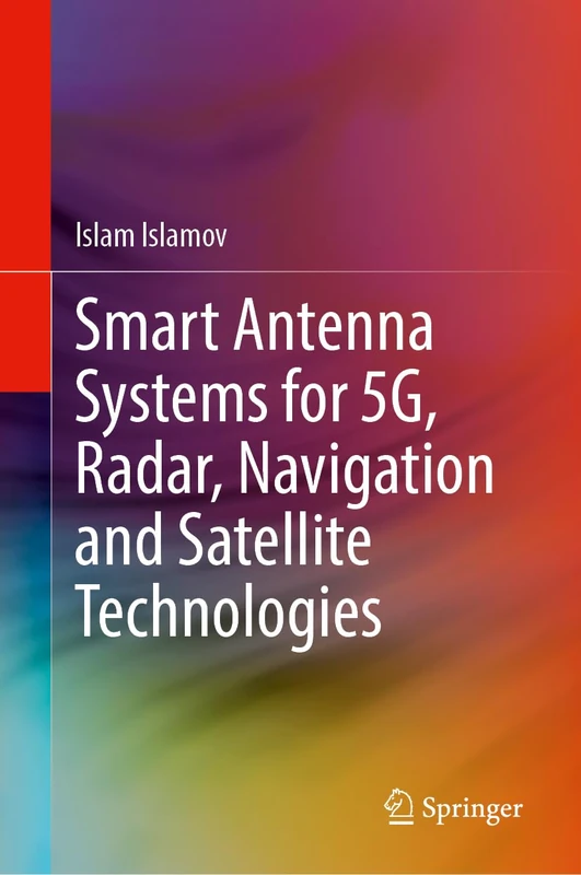 Springer - Smart Antenna Systems for 5G, Radar and Satellite