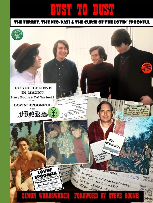 Bust To Dust: The Ferret, The Neo-Nazi & The Curse Of The Lovin' Spoonful - Image 1