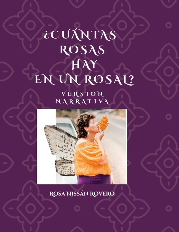 ¿Cuántas Rosas hay en un rosal?: Versión Narrativa - Image 1
