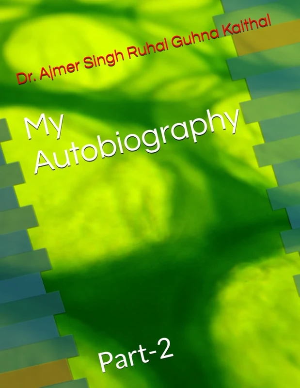 My Autobiography: Part-2