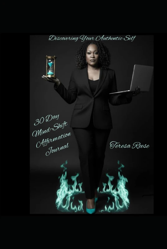 Discovering Your Authentic Self: 30 Day Mind-Shift Affirmation Journal