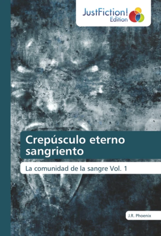 Crepúsculo eterno sangriento: La comunidad de la sangre Vol. 1