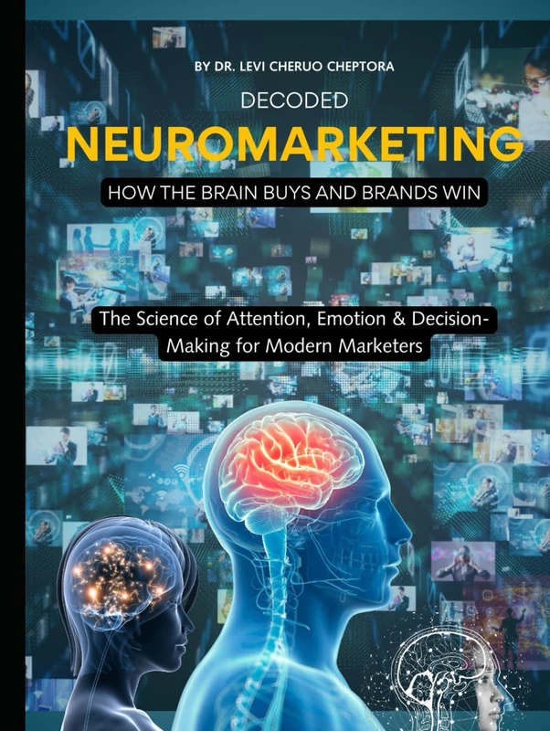 Neuromarketing Decoded: How the Brain Buys and Brands Win