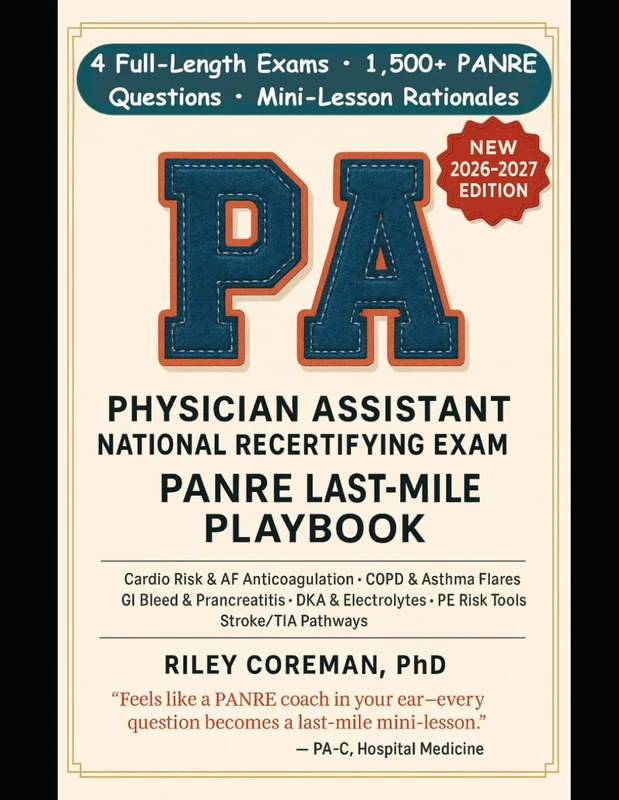 PANRE Last-Mile Playbook: A day-by-day plan with high-yield mini-lessons and four full-length exams with rationales aligned to the current blueprint