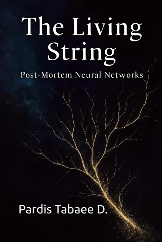 The Living String: Post‑Mortem Neural Networks