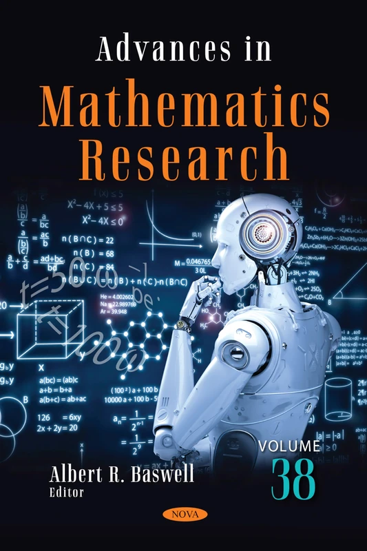 Advances in Mathematics Research. Volume 38: (Advances in Mathematics Research Series)