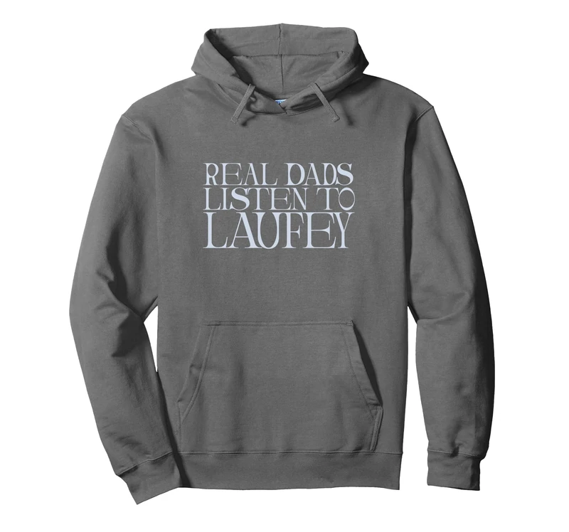 Laufey Real Dads Listen To Laufey Pullover Hoodie