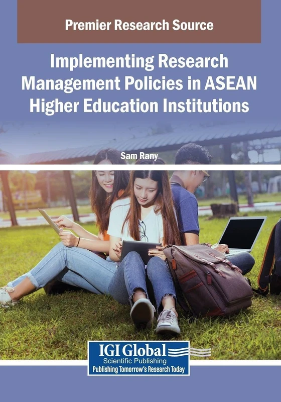 Implementing Research Management Policies in ASEAN Higher Education Institutions