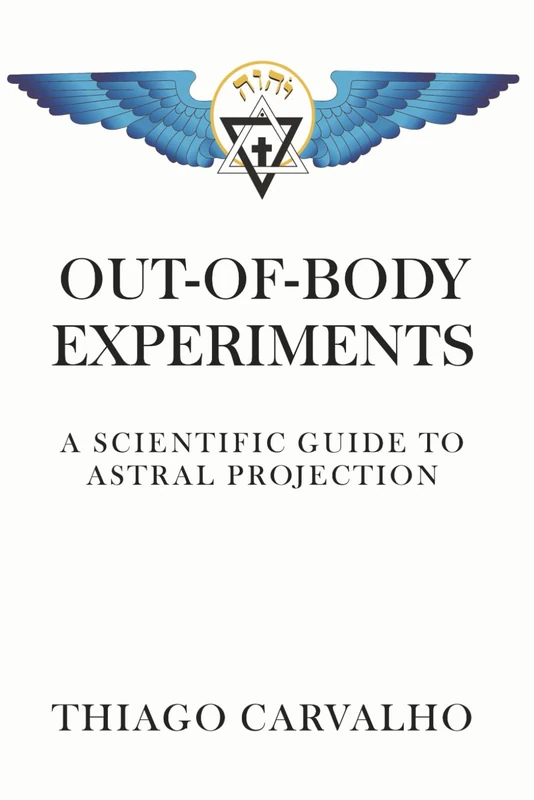 Out-of-Body Experiments: A Scientific Guide to Astral Projection - Image 1