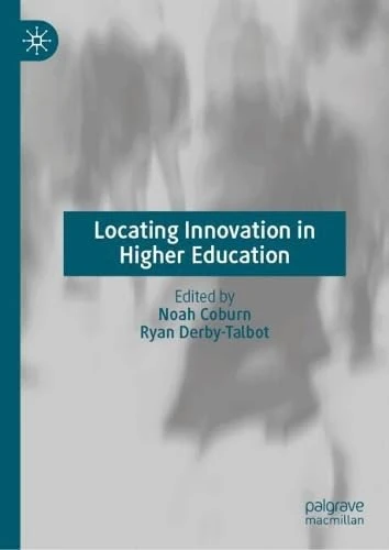 Locating Innovation in Higher Education
